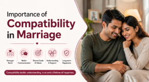 Importance of Compatibility in Marriage